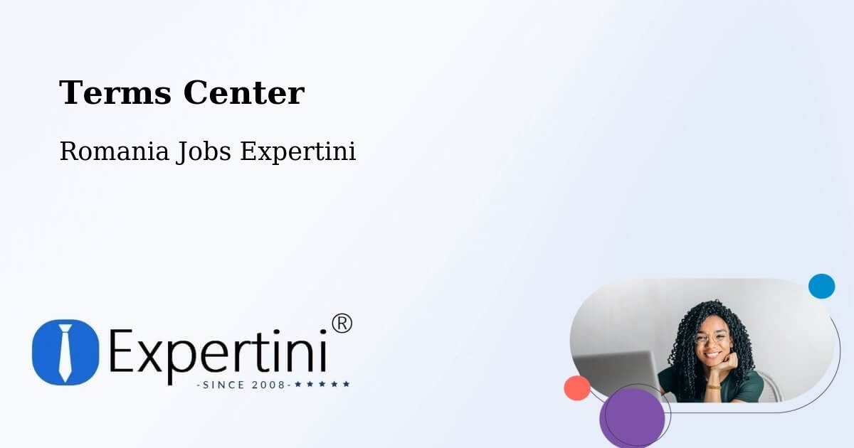 Terms of Service – Comuna Plugari - Romania Jobs Expertini